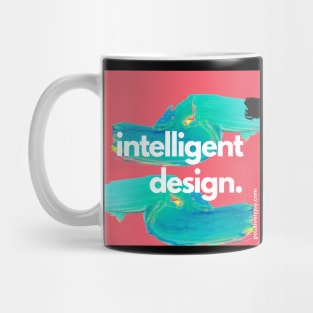 Intelligent design Mug